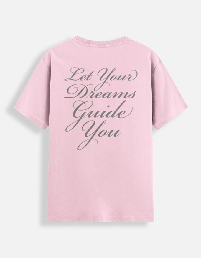Dream guide t-shirt back pink